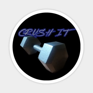 Crush It Dumbbell Design Magnet